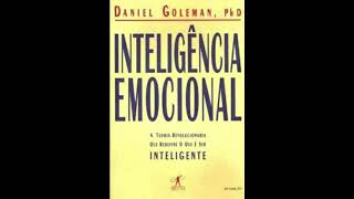 Inteligência Emocional  Daniel Goleman [upl. by Yliab]