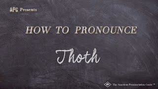 How to Pronounce Thoth Real Life Examples [upl. by Corrie412]