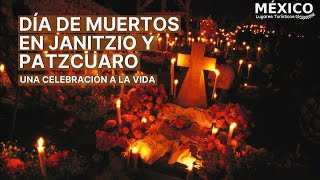 Una celebración a la vida  Día de Muertos en Janitzio y Pátzcuaro Michoacán México  Cómo es [upl. by Shell157]