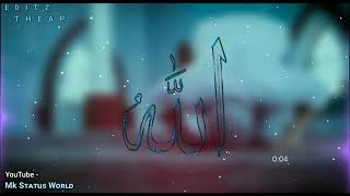 Allah Arabic song WhatsApp status [upl. by Eannej976]