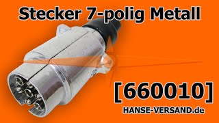 Stecker 7polig Metall  Anhängerstecker 660010 [upl. by Zeuqcaj]