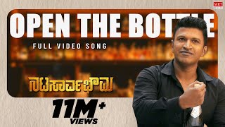 Open The Bottle Full Video Song  Natasaarvabhowma Video Songs  Puneeth Rajkumar  Vijay Prakash [upl. by Stacia336]