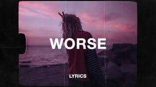 Ouse  You Make It Worse Lyrics [upl. by Ettesoj]