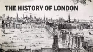 History of London [upl. by Ralph]