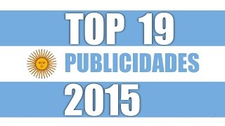 MEJORES Publicidades Argentinas 2015 [upl. by Livi]