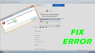 Unable to Download Chrome Setup exe  Unspecified error from Internet Explorer [upl. by Nath]