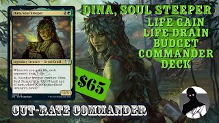 Dina Soul Steeper  Life Gain  Life Drain  Commander  EDH  Budget  CutRate Commander [upl. by Kehsihba]