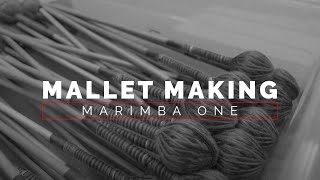 How Marimba One Makes Mallets [upl. by Strade]