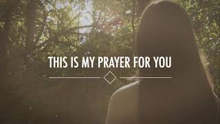 My Prayer For You Official Lyric Video  Alisa Turner [upl. by Derry]