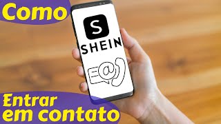 Como Entrar em Contato com a Shein [upl. by Cirdla]