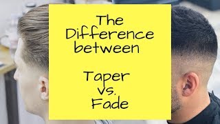 Difference Between Taper vs Fade [upl. by Aliehc]