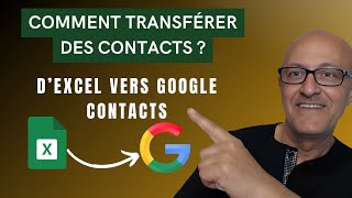 Comment Importer Contacts Excel Vers Google Contacts [upl. by Rosalyn390]