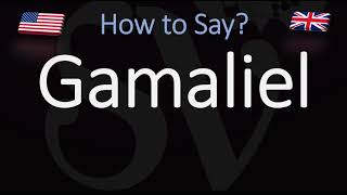 How to Pronounce Gamaliel CORRECTLY [upl. by Morey]