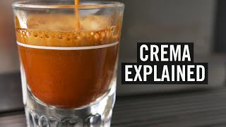 Crema Explained [upl. by Chemesh739]