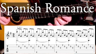 SPANISH ROMANCE Full Tutorial with TABS  Fingerstyle Guitar [upl. by Fabrianne973]