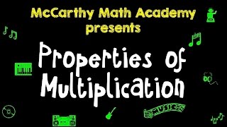 🎵Properties of Multiplication Song🎵  Commutative Associative Distributive [upl. by Drolet]