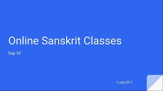 Sanskrit for Beginners by Ashok  Day 10 [upl. by Nniuqal]