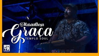 Templo Soul  Maravilhosa Graça No Balanço do Louvor Vol01 [upl. by Nabru]