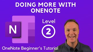 Microsoft OneNote for Windows 10 Tutorial  Beginners Level 2 [upl. by Drice]