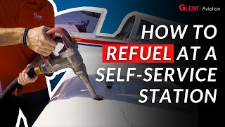 How To Refuel Your Aircraft At A SelfService Station [upl. by Acirt]