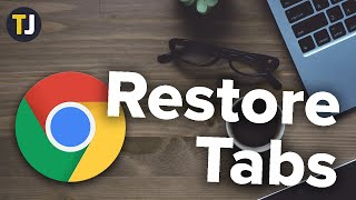 How to Restore Closed Tabs in Google Chrome [upl. by Carder517]