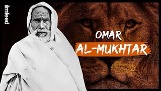 Who was Omar alMukhtar The Lion of the Desert [upl. by Eerihs]