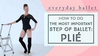 BALLET BASICS How to PLIÉ [upl. by Ardnazxela171]