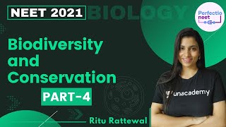 Biodiversity and Conservation  Part 4  NEET 2021  NEET Biology  Ritu Rattewal [upl. by Aloin320]