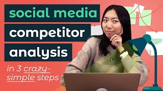 How to do a social media competitor analysis FREE TEMPLATE [upl. by Nonad]