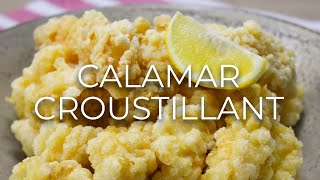 Crispy Fried Calamari Recipe  Calamar Croustillant 🇲🇺 [upl. by Dielle1]