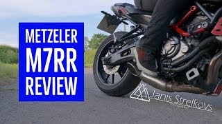 Metzeler M7RR Review [upl. by Ledniahs]