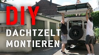 Gordigear Dachzelt auf Landrover Defender montieren  DIY [upl. by Malamut929]