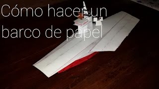 COMO HACER UN BARCO DE PAPEL FACIL [upl. by Ecargyram]