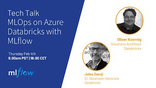 Tech Talk  MLOps on Azure Databricks with MLflow [upl. by Esilahc]