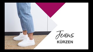 Nähtutorial Wie kürze ich eine Jeans [upl. by Centonze]