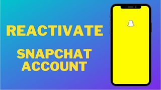 How to Reactivate Snapchat Account [upl. by Hallvard]