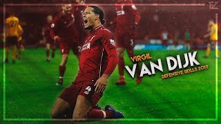 Virgil Van Dijk 2019 ▬ MasterClass ● Tackles Defensive Skills amp Goals  HD [upl. by Saihtam801]