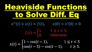 Laplace Transform Method 2  Heaviside Functions  Differential Equations  Lecture 28 [upl. by Broeker]