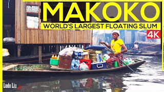 LOST inside Worlds Biggest FLOATING SLUM  MAKOKO  4k immersive Travel Africa [upl. by Sholem]