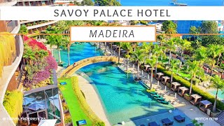 Madeira  Savoy Palace [upl. by Yelsna]