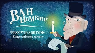 Fezziwigs Shindig Suggested Choreography  Bah Humbug [upl. by Ahsiat]