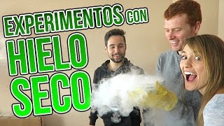 3 INCREÍBLES EXPERIMENTOS DE HIELO SECO CON JPELIRROJO Y ROENLARED [upl. by Bliss]