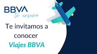 Conoce Viajes BBVA [upl. by Enrahs]