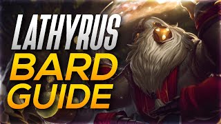 Lathyrus Bard Guide [upl. by Edgerton]