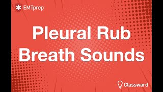 Pleural Rub Breath Sounds Animation  EMTprepcom [upl. by Ute]