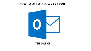 How to use Windows 10 email The Basics Part 1 [upl. by Brookhouse]