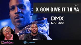 DMX  X Gon Give It To Ya  Reaction  REST IN Peace [upl. by Brendis15]