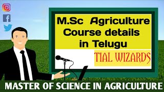 MSc Agriculture Course Complete Information  Introduction to MSc Agriculture in Telugu [upl. by Grethel513]