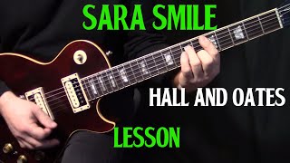 how to play quotSara Smilequot on guitar by Hall amp Oates  guitar lesson tutorial  LESSON [upl. by Strephonn]