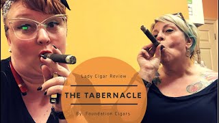 Two Hot Mammas smoking The Tabernacle by Foundation Cigars [upl. by Gathard]